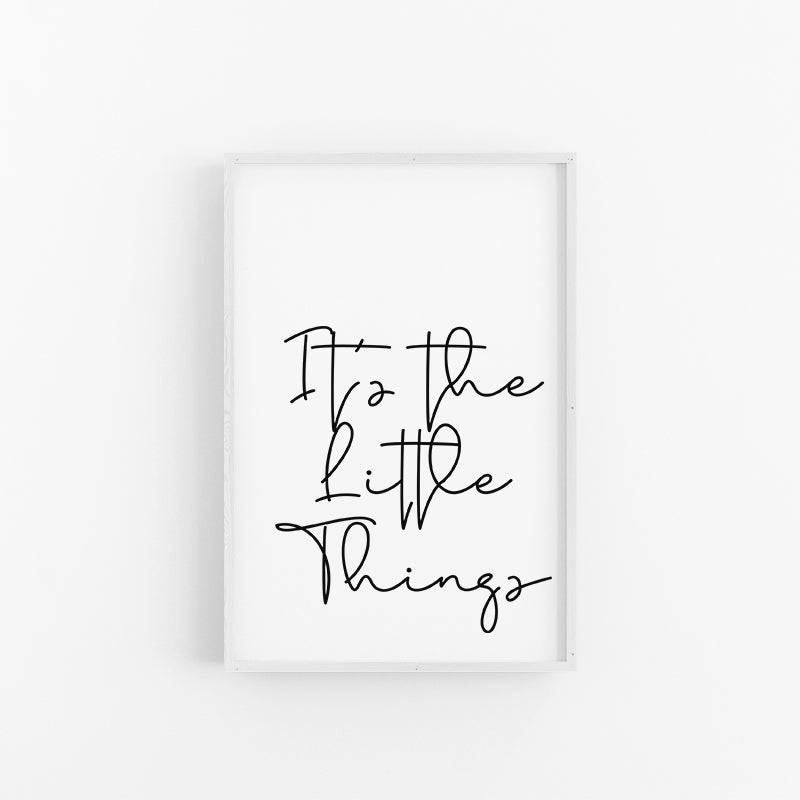 It's the Little Things Typography Poster | Lynette Cooper Prints